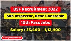 BSF Recruitment 20222