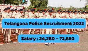 Telangana Police Recruitment 20221