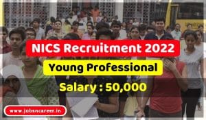 NICS Recruitment 2022