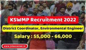 KSWMP Recruitment 2022