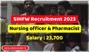 SIHFW Recruitment 2023
