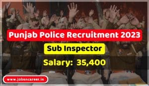 Punjab Police Recruitment 20231
